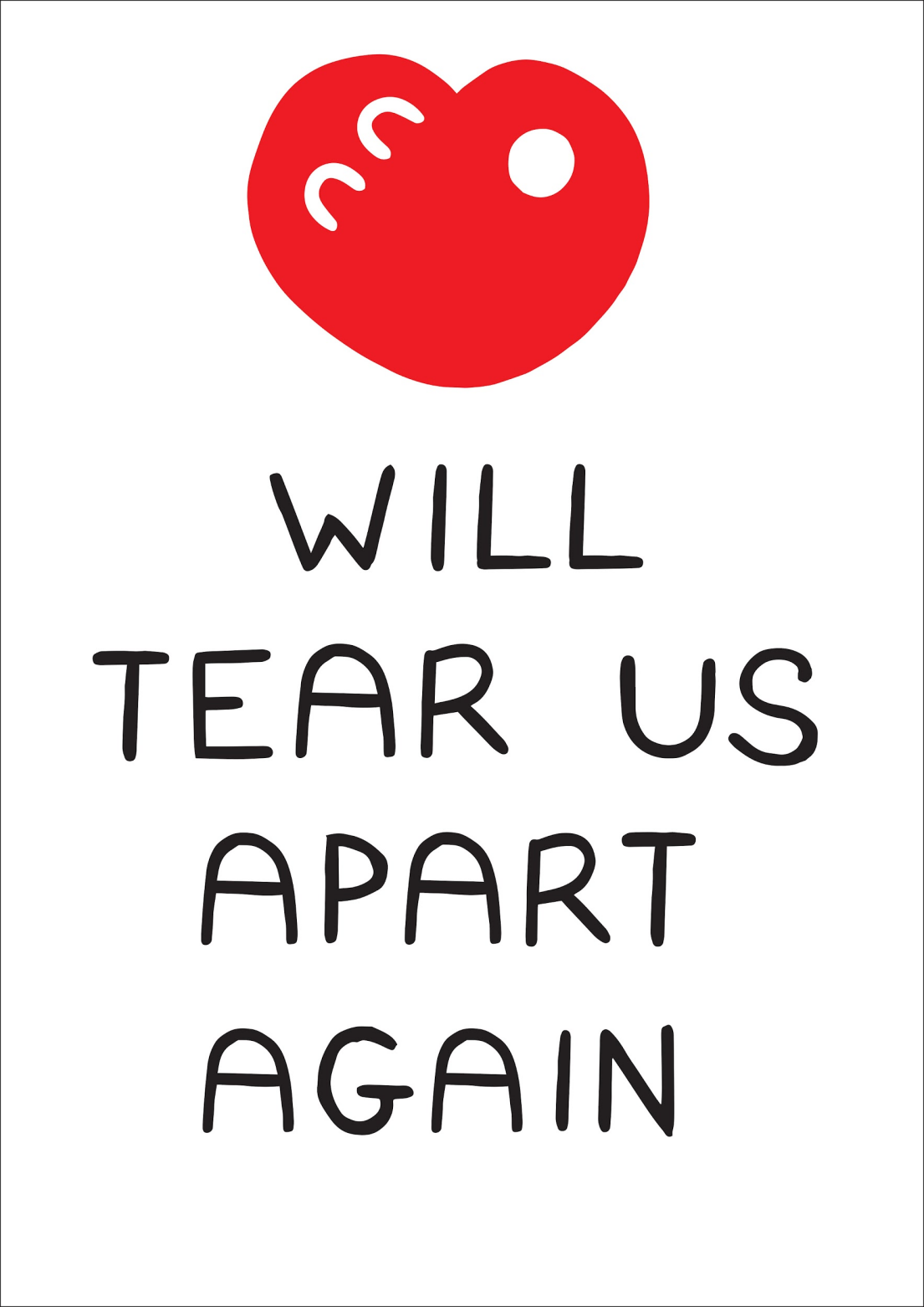 Love Will Tear Us Apart Again - Joy Division